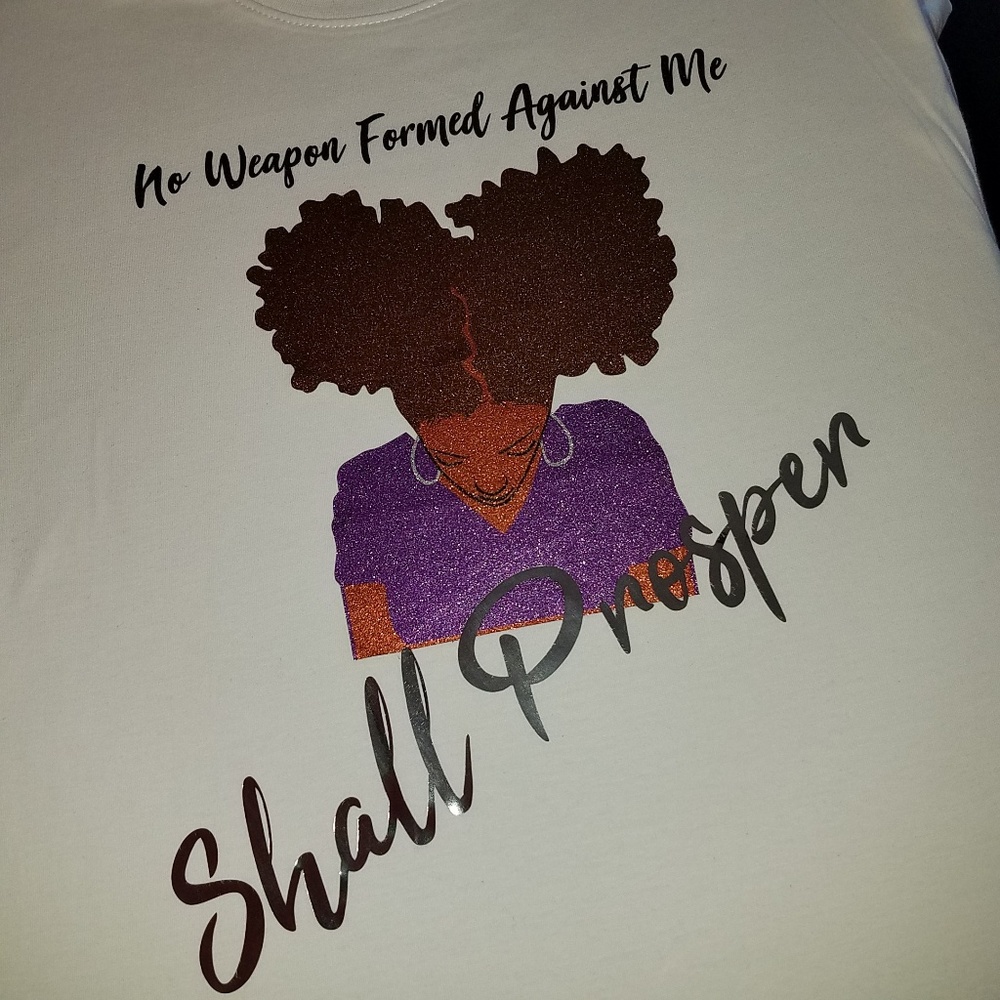 Spiritual statement tshirt, No weapon formed...